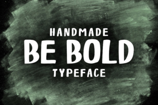 Be Bold: A Versatile Sans Serif Typeface for Creative Projects