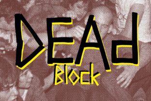 Dead Block: A Punk Font for Bold Editorial Design