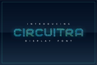 Enhance Your Campaigns with Circuitra, the Tech-Inspired Display Font