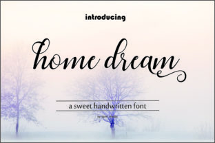 Home Dream Script: A Luxurious Font for Elegant Designs