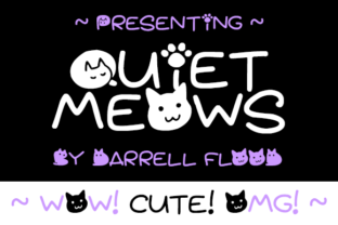 Quiet Meows: A Charming Font for Cat-Loving Marketers